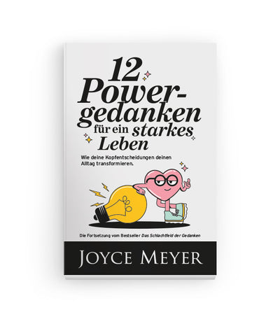 https://cdn.shopify.com/s/files/1/0269/8208/8757/files/12-powergedanken-joyce-meyer-leseprobe.pdf?v=1769693536