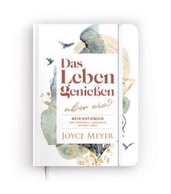 https://cdn.shopify.com/s/files/1/0096/2304/4143/files/das-leben-geniessen-aber-wie-notizbuch-joyce-meyer-leseprobe.pdf?v=1666769716