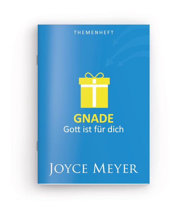 Gnade – Gott ist für dich