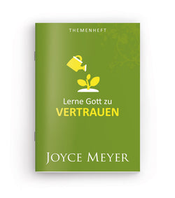 Lerne Gott zu vertrauen