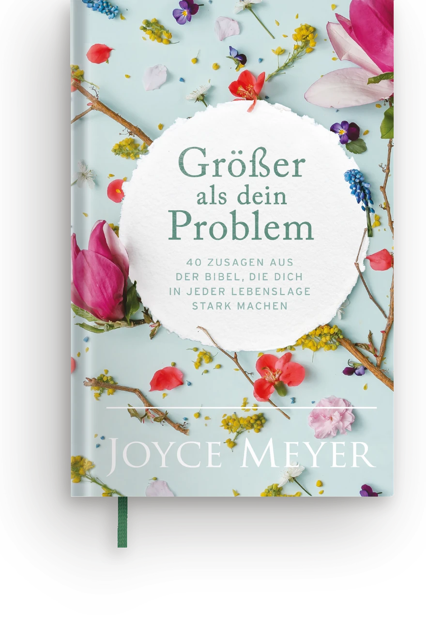 Größer als dein Problem